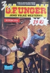3x G. F. Unger - Jeho velké westerny