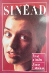 Sinéad: Život a hudba