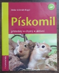 Pískomil - přátelský, chytrý, aktivní