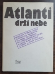 Atlanti drží nebe